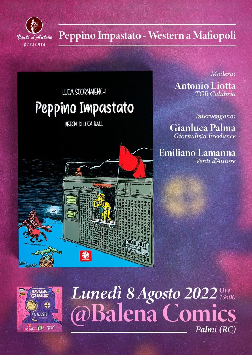 Locandina: Balena Comics 2022 - Venti d'autore presenta "Peppino Impastato"