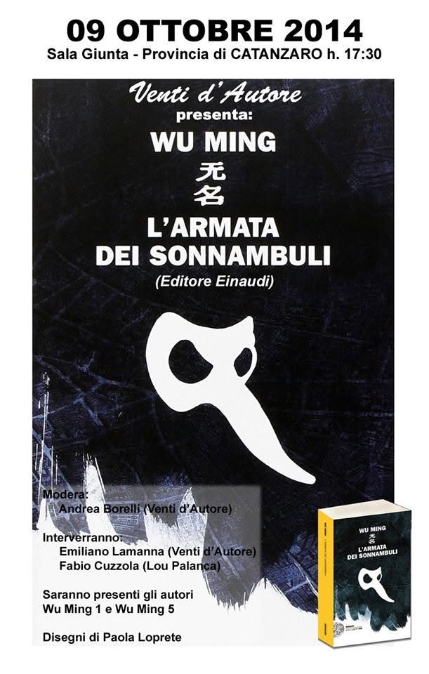 Locandina: “L’armata dei sonnambuli” di Wu Ming sbarca a Catanzaro